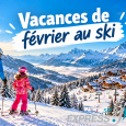 Vacances de février au ski